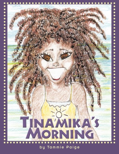 Tinamika's Morning