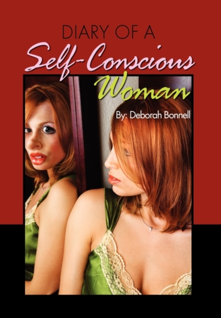 Diary of a Self-Conscious Woman