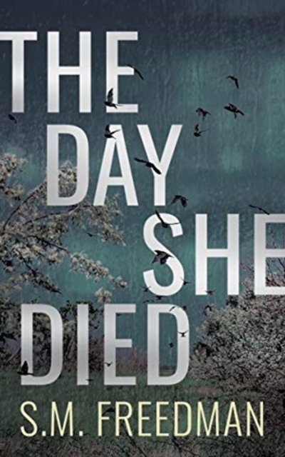 Day She Died