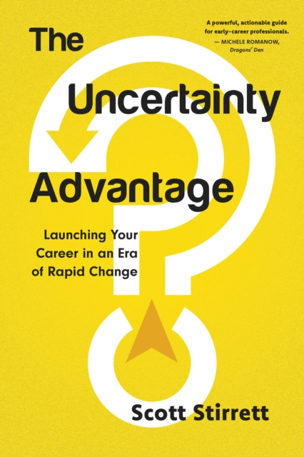 The Uncertainty Advantage