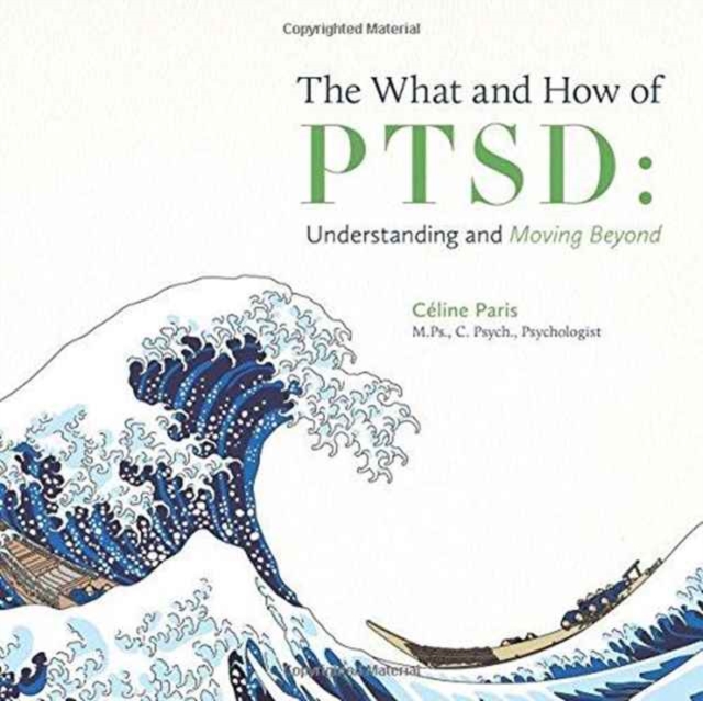 What and How of PTSD