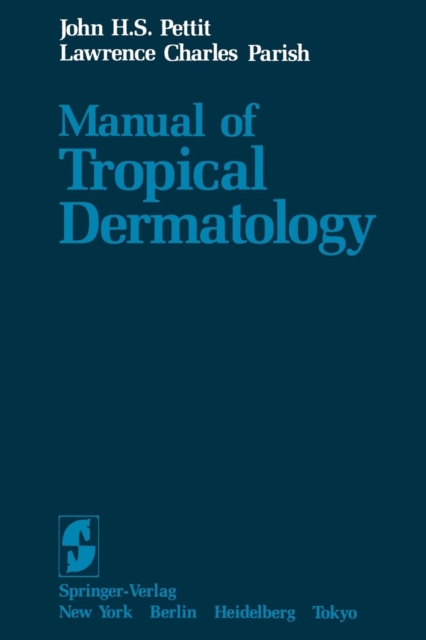 Manual of Tropical Dermatology