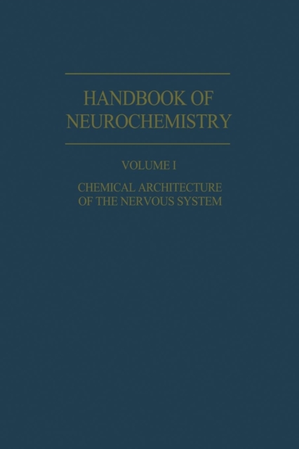 Chemical Architecture of the Nervous System