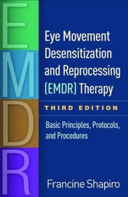 Eye Movement Desensitization and Reprocessing (EMDR) Therapy