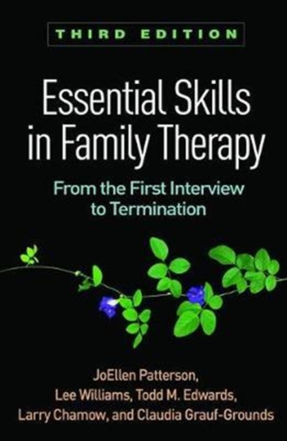 Essential Skills in Family Therapy