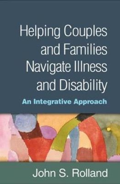 Helping Couples and Families Navigate Illness and Disability