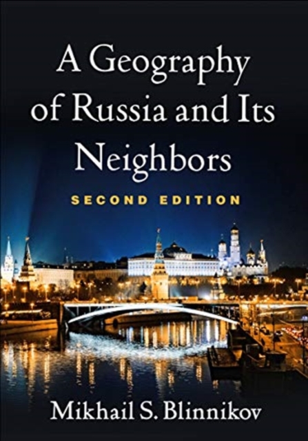 Geography of Russia and Its Neighbors