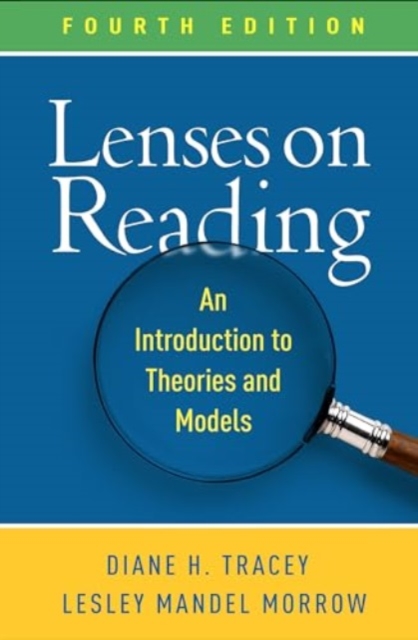 Lenses on Reading, Fourth Edition