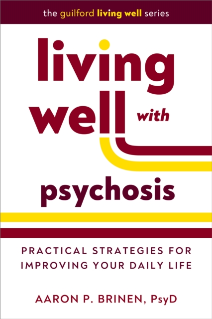 Living Well with Psychosis