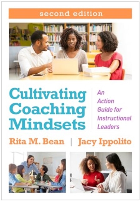 Cultivating Coaching Mindsets, Second Edition