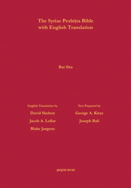 Bar Sira According to the Syriac Peshitta Version with English Translation