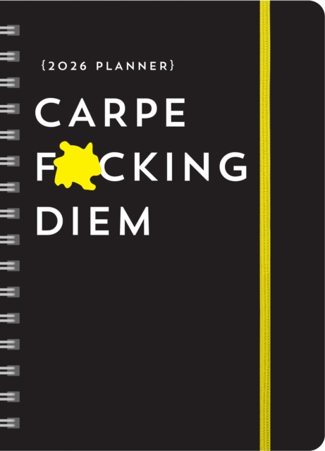 2026 Carpe F*cking Diem Planner