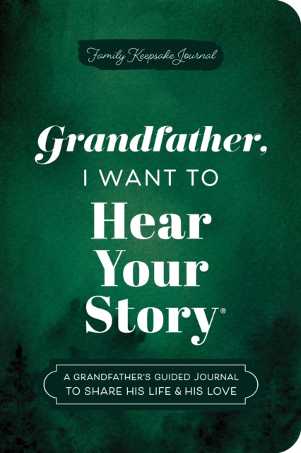 Grandfather, I Want to Hear Your Story (Expanded Edition)
