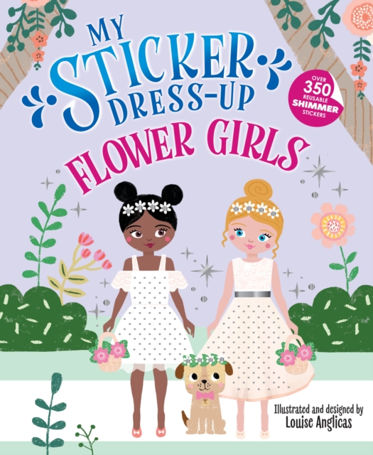 My Sticker Dress-Up: Flower Girls
