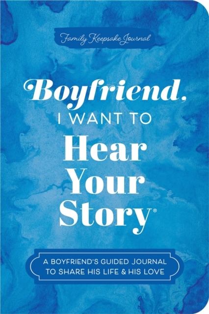 Boyfriend, I Want to Hear Your Story