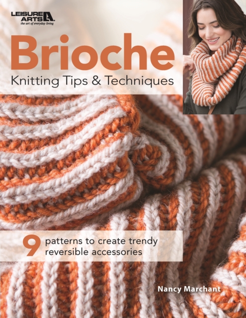 BRIOCHE KNITTING TIPS & TECHNIQUES