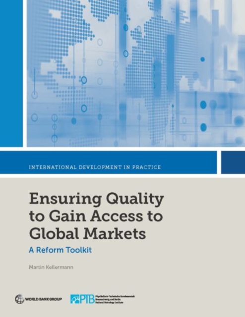 Ensuring quality to gain access to global markets