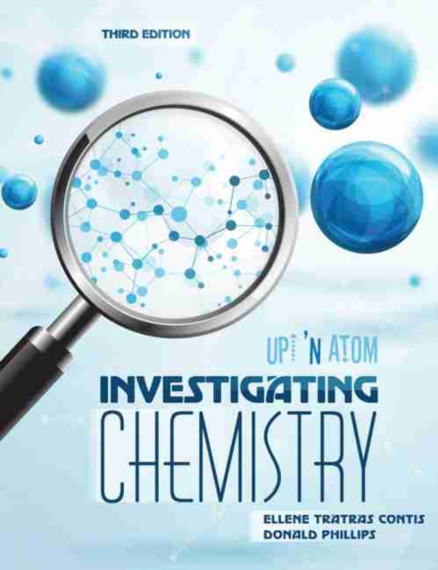 Investigating Chemistry: Up 'N Atom