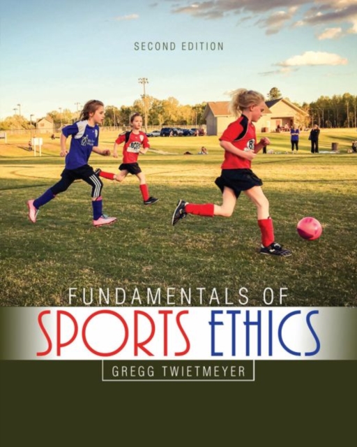 Fundamentals of Sports Ethics