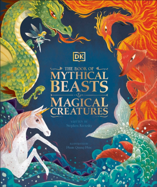 Book of Mythical Beasts and Magical Creatures