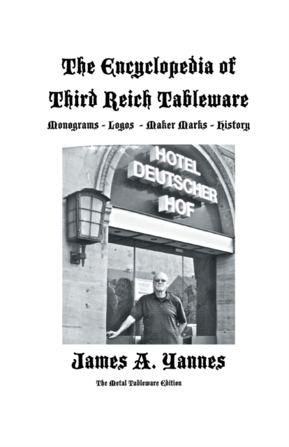 Encyclopedia of Third Reich Tableware