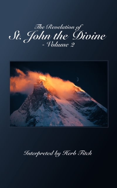 Revelation of St. John the Divine - Volume 2