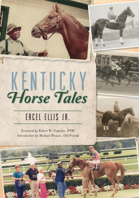 KENTUCKY HORSE TALES