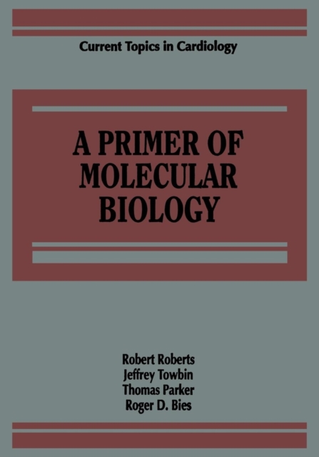 A Primer of Molecular Biology