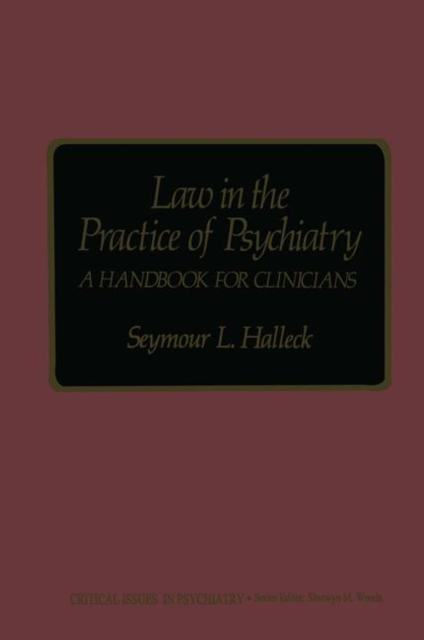 Law in the Practice of Psychiatry