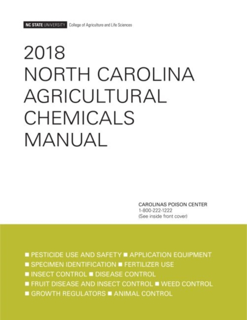 2018 North Carolina Agricultural Chemicals Manual