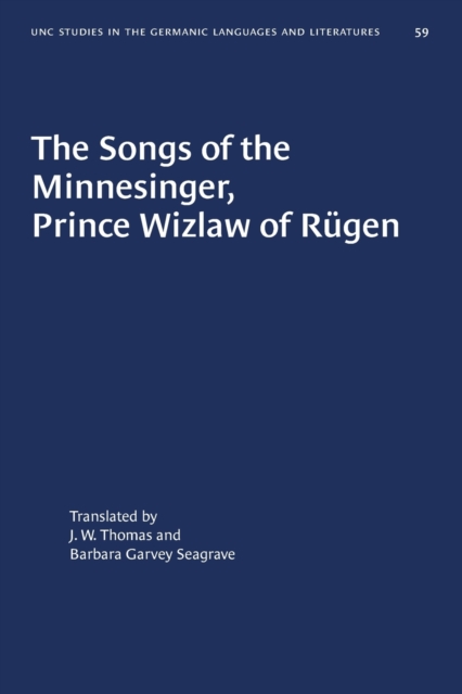 Songs of the Minnesinger, Prince Wizlaw of Rugen