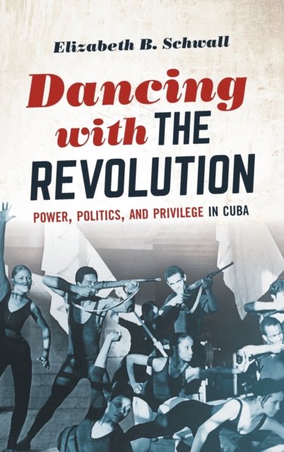 Dancing with the Revolution