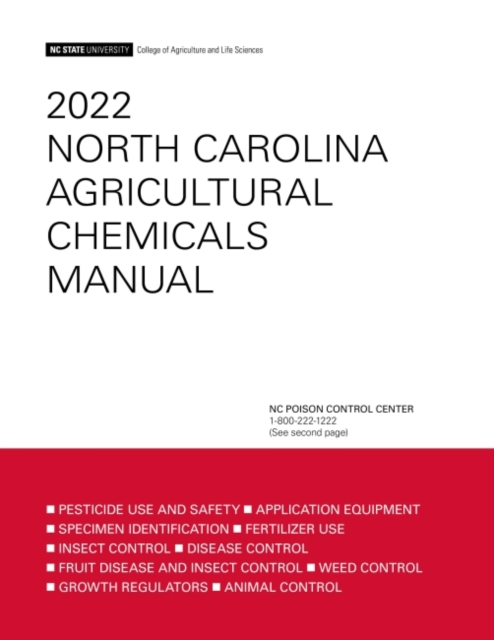 2022 NORTH CAROLINA AGRICULTURAL CHEMICA