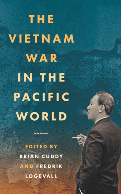 Vietnam War in the Pacific World