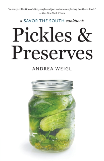 Pickles and Preserves