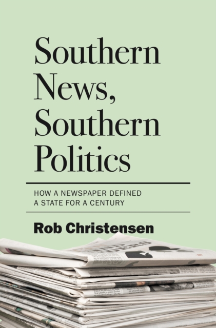 Southern News, Southern Politics