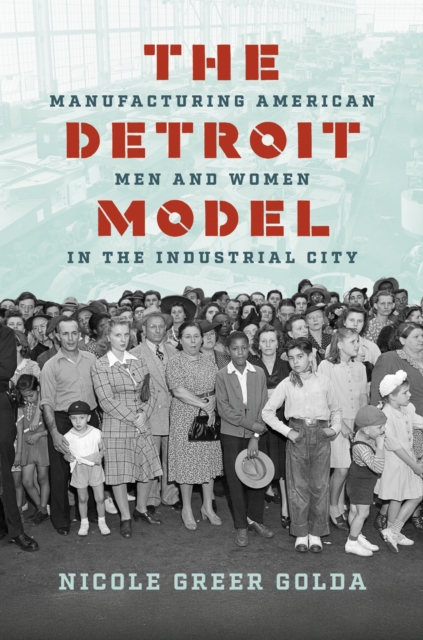 The Detroit Model