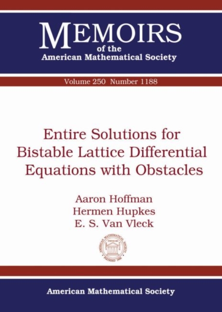 Entire Solutions for Bistable Lattice Differential Equations with Obstacles