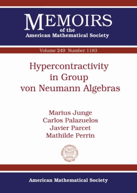 Hypercontractivity in Group von Neumann Algebras