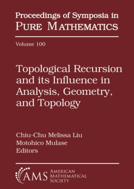 Topological Recursion and its Influence in Analysis, Geometry, and Topology