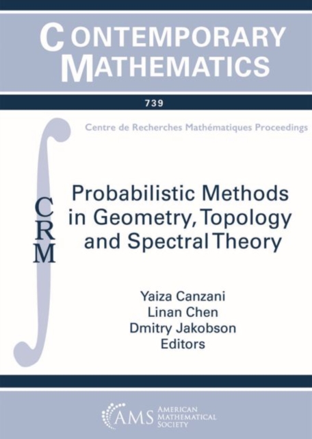 Probabilistic Methods in Geometry, Topology and Spectral Theory