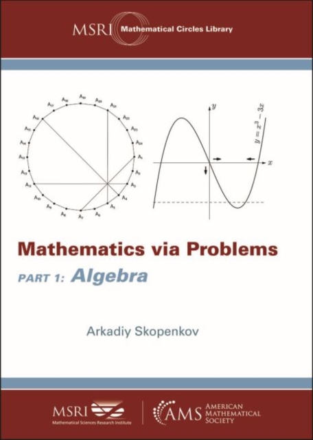 Mathematics via Problems