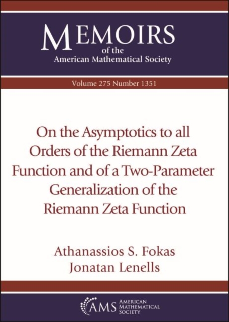 On the Asymptotics to all Orders of the Riemann Zeta Function and of a Two-Parameter Generalization of the Riemann Zeta Function