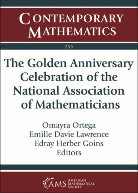 Golden Anniversary Celebration of the National Association of Mathematicians