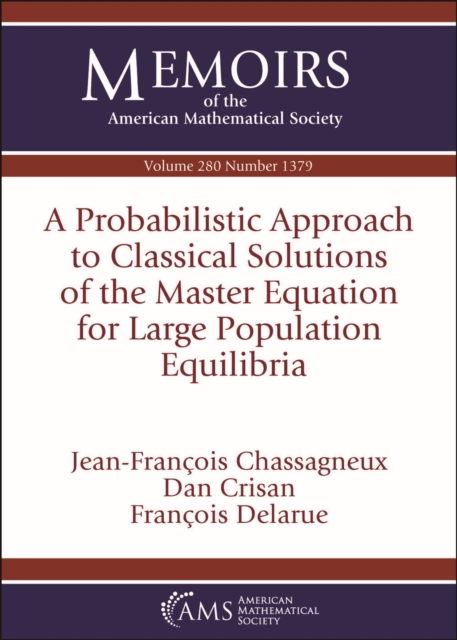 Probabilistic Approach to Classical Solutions of the Master Equation for Large Population Equilibria