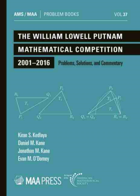 William Lowell Putnam Mathematical Competition 2001-2016