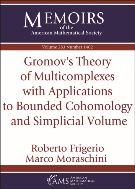 Gromov's Theory of Multicomplexes with Applications to Bounded Cohomology and Simplicial Volume