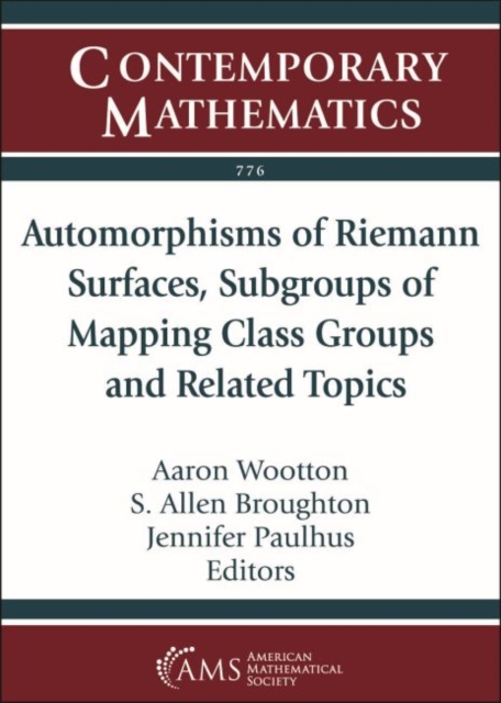 Automorphisms of Riemann Surfaces, Subgroups of Mapping Class Groups and Related Topics