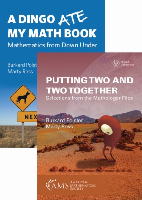 Putting Two and Two Together and A Dingo Ate My Math Book (2-Volume Set)