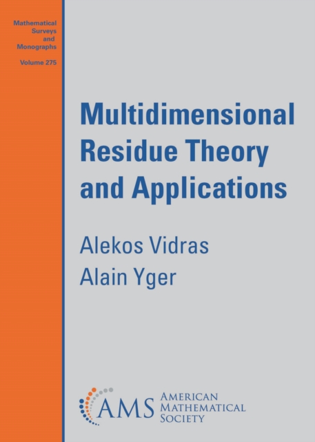 Multidimensional Residue Theory and Applications